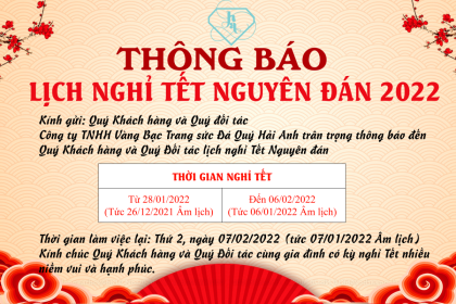 THÔNG BÁO NGHỈ TẾT NGUYÊN ĐÁN NĂM 2022 